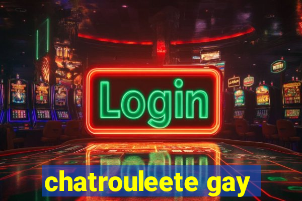 chatrouleete gay